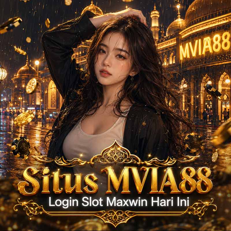 Link MVIA88: Login Alternatif Terbaru Akses Slot Gacor Online